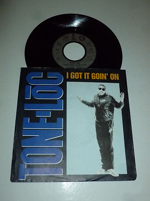 TONE LOC - Got It Goin' On - 1989 German 7'' Juke Box Vinyl Single 