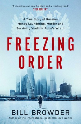 Freezing Order Bill Browder Taschenbuch Paperback - Trade paperback (UK) XVI