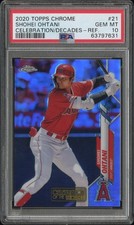 2020 Topps Chrome Celebration of the Decades #21 Shohei Ohtani PSA 10 REFRACTOR