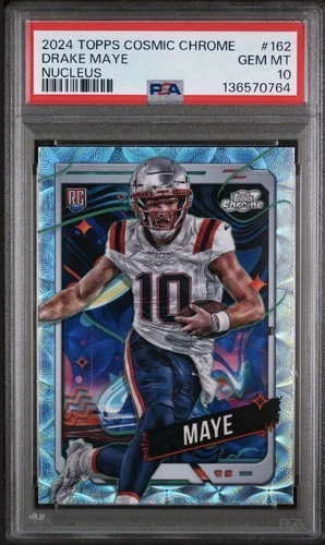 2024 Topps Cosmic Chrome - Rookies Drake Maye #162 Nucleus Refractor (RC) PSA 10