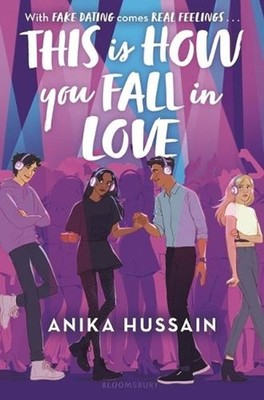 This Is How You Fall in Love by Anika Hussain Hardcover Book