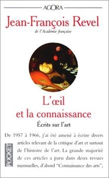 LOeil de la connaissance : Ecrits sur lart von Revel J... | Buch | Zustand gut
