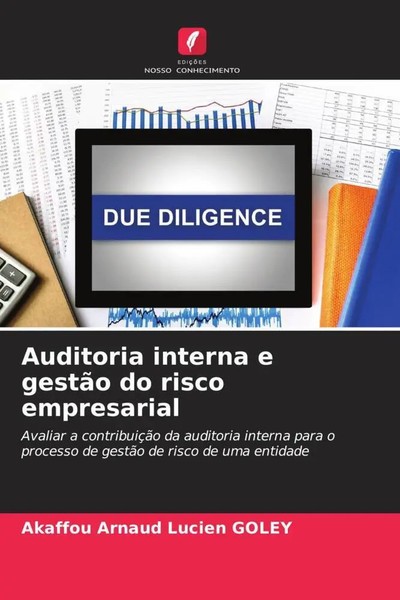 Akaffou Arnaud Lucien Goley | Auditoria Interna E GestãO Do Risco Empresarial-image