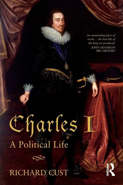 Richard Cust | Charles I | Taschenbuch | Englisch (2007) | Routledge-image