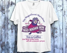 Mad Madam Mim Tea & Coffee Sword In The Stone Unisex Adult Kid Shirt 592051
