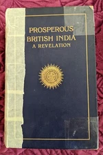 Prosperous British India A Revelation 1901