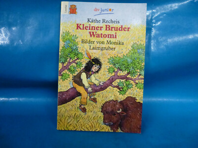 Kleiner Bruder Watomi. Käte Recheis. dtv-Junior Verlag
