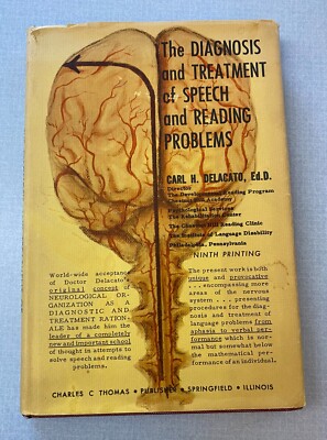 [BOGO] The Diagnosis & Treatment of Speech & Reading Problems - Carl H. Delacato
