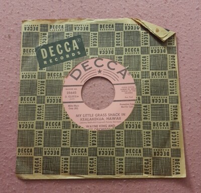 Wayne King and His Orchestra promo 45 Now Is the Hour / My Little Grass Shack