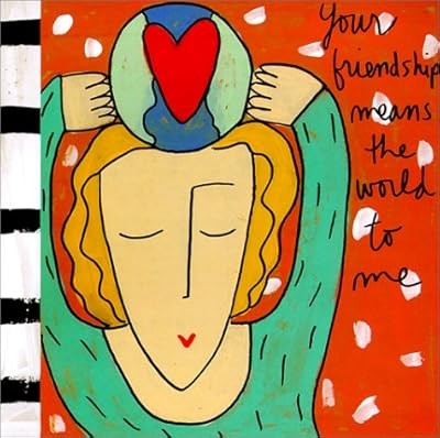 Your Friendship Means the World to Me (Gestures of Kindness), Magsamen, Sandra, 