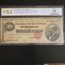 1882 $20 Gold Certificate Banknote PCGS Graded Fine 12 Apparent