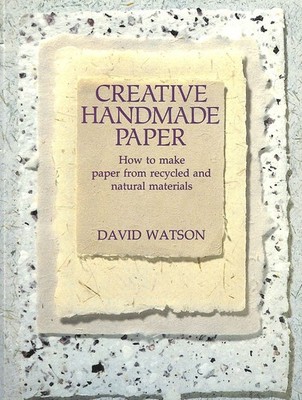 Creative Handmade Paper by Watson, David