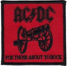 OFFICIAL LICENSED - AC/DC - FOR THOSE ABOUT TO ROCK EMBROIDERED SEW PATCH