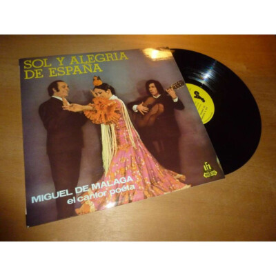 MIGUEL DE MALAGA Sonne und Freude Spaniens FLAMENCO SPANIEN AFA Lp 1974