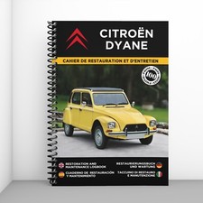 CITROËN DYANE : Cahier de