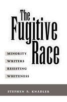 Stephen P. Knadler | The Fugitive Race | Taschenbuch | Englisch (2002)