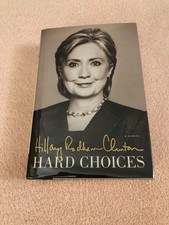 Product Image: Hillary Clinton. HARD CHOICES. Signed first edition.