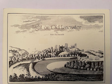 LIGHT ON OLD LANCSTER BY ALAN DUCKWORTH