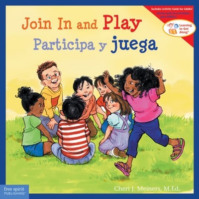 JOIN IN & PLAY PARTICIPA Y JUEGA by CHERI J MEINERS Paperback Self Help Business
