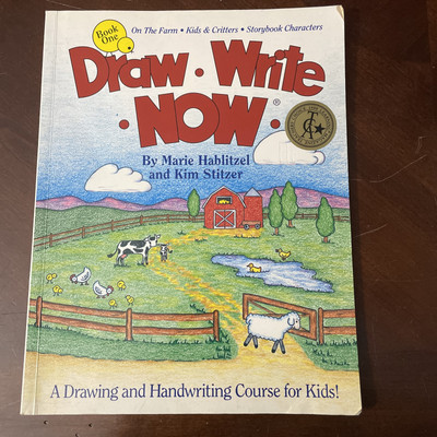 Draw Write Now Bk. 1 : On the Farm, Kids and Critters, Storybook Characters 
