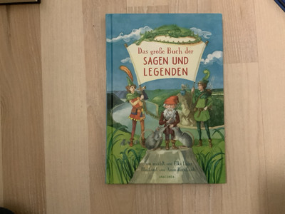 Das große Buch der Sagen und Legenden für Kinder von Elke Leger (2020, Gebundene