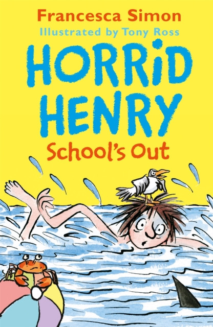 Horrid Henry School's Out by Francesca Simon (Paperback Book)