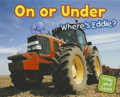 On or Under: Where's Eddie? by Daniel Nunn (English) Paperback Book
