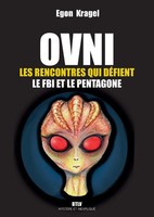 Ovni Les Rencontres Qui DéFient Le Fbi Et Le Pentagone Egon Kragel Taschenbuch