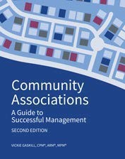 Community Associations: A Guide to Successful Management, 2nd ...