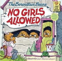 The Berenstain Bears No Girls Allowed (First Time B... | Buch | Zustand sehr gut