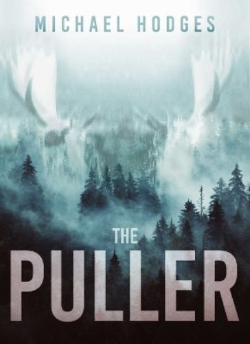 Michael Hodges The Puller (Tascabile)