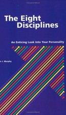THE EIGHT DISCIPLINES: AN ENTICING LOOK INTO ...