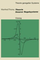 Theorie Linearer Regelsysteme Manfred Thoma