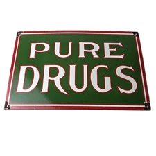 Vintage Pure Drugs Porcelain Sign - General Store Country Gas Pump Plate Sign