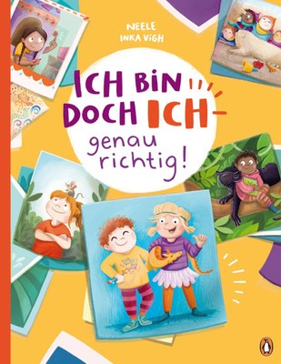 Ich bin doch ICH - genau richtig! | Neele | Buch | 32 S. | Deutsch | 2023