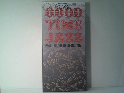 Good Time Jazz Story Various, Good Time Artists: