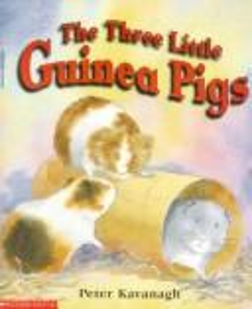Three Little Guinea Pigs Read with Peter KavanaghFree US Delivery | ISBN:0590019880
