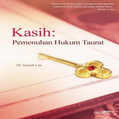 Kasih Pemenuhan Hukum Taurat Lee Jaerock Paperback Urim Books USA