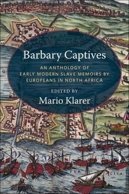 Mario Klarer Barbary Captives (Taschenbuch) (US IMPORT)