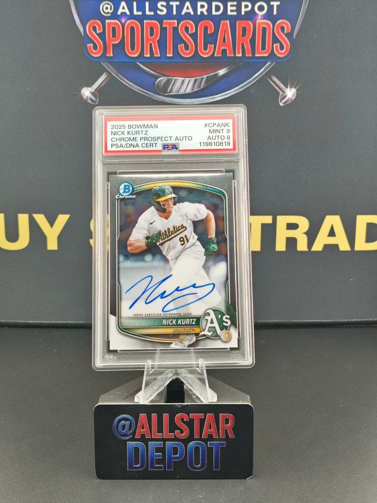 2025 BOWMAN CHROME PROSPECT AUTOGRAPHS NICK KURTZ #CPANK PSA 9