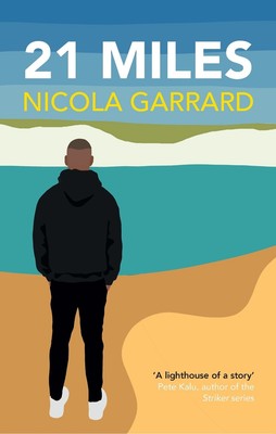 21 Miles by Nicola Garrard Paperback Book