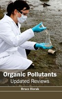 Bruce Horak | Organic Pollutants | Buch | Englisch (2015) | Updated Reviews