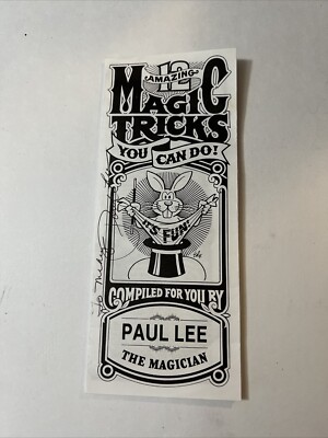 12 Amazing Magic Tricks You Can Do 8.5''x14'' Flyer Signed by Paul Lee