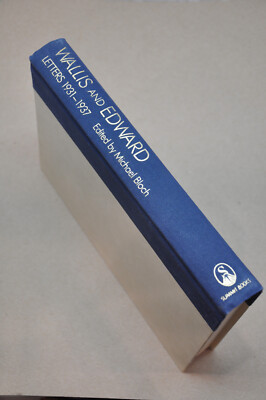 WALLIS AND EDWARD Letters 1931-1937 - Michael Blogh - Hardcover - 1986