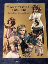 Art Of Dolls Art Vintage Antique Collectors Guide Identification Book Merrill