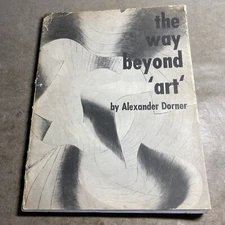 Exhibition Catalog: Alexander Dorner, New York University 1947 / MSR