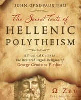 The Secret Texts Of Hellenic Polytheism | John Opsopaus | Taschenbuch | Englisch