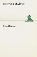 Jules LemaîTre | Jean Racine | Taschenbuch | FranzöSisch (2012) | 232 S.