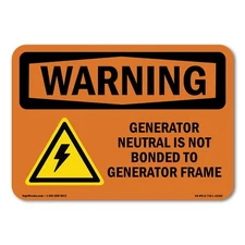 Generator Neutral Is Not Bonded ANSI Warning Sign Metal Plastic Decal