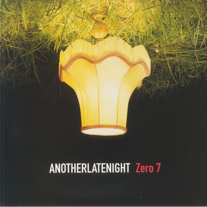 ZERO 7/VARIOUS - Another Late Night (reissue) - 180 GRAM VINYL 2XLP + INSERT